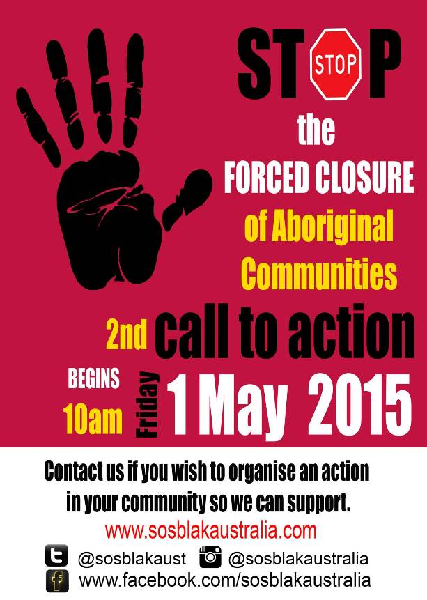 stop the forced closure of aboriginal communites 1 May 2015 medium