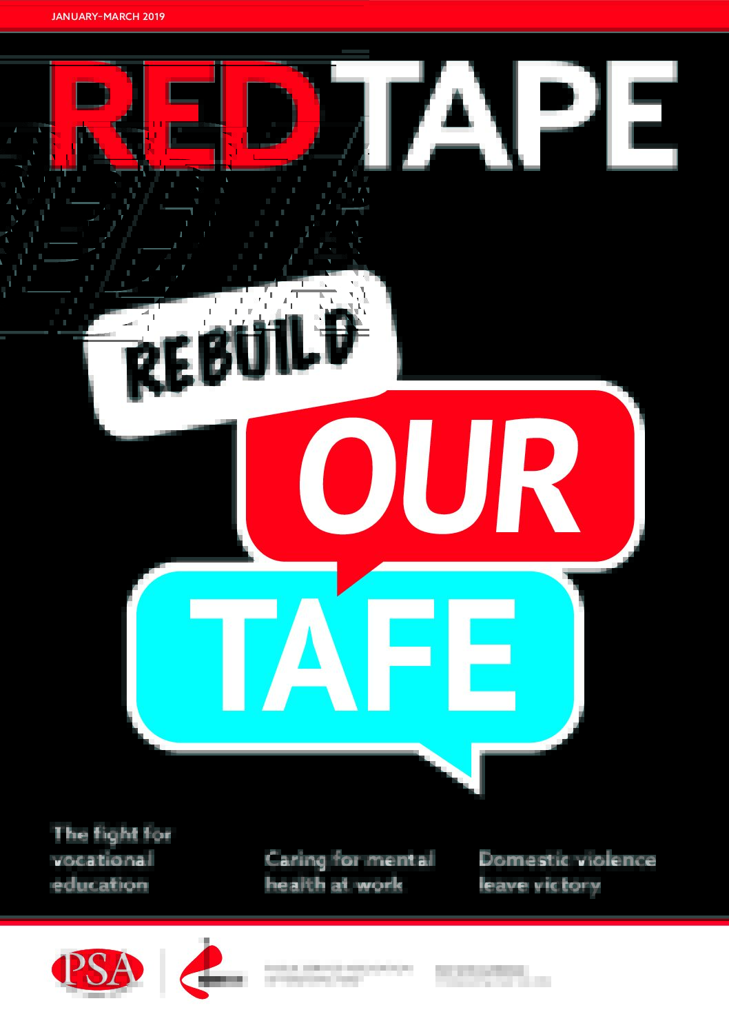 Red Tape – January – March 2019 Edition