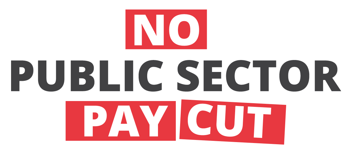 No Public Sector Pay Cut Public Service Association 8716