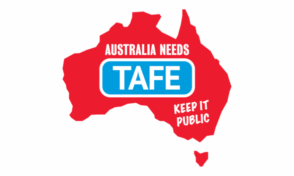 Australia Needs TAFE. Keep It Public campaign launch