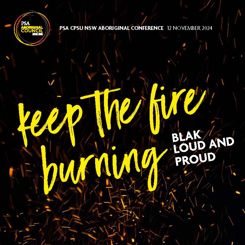 Keep the fire burning – Blak loud and proud