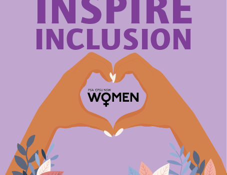 Open now: Expressions of interest to attend PSA CPSU NSW Women’s Conference 2024