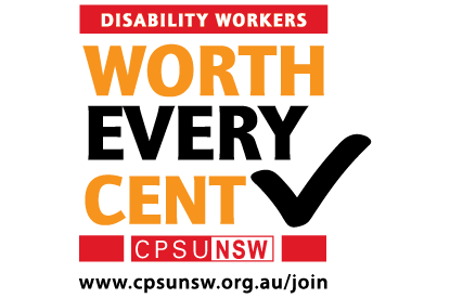 Disability Workers are Worth Every Cent.